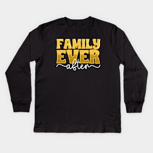 Family ever after - adoption announcement Kids Long Sleeve T-Shirt